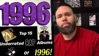 Top 15 Underrated Rap Albums of 1996