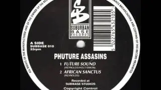 Phuture Assassins   Future Sound