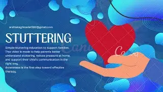 Understanding Stuttering: A Simple Guide for Families