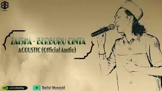 ZAISHA - MUSIM BERBURU CINTA ACOUSTIC (Official Audio)