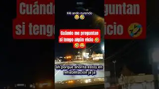 mi pap&aacute; pregunta tienes alg&uacute;n vicio 😂🤣😂🤣😹 #humor #humormemes #memes #comedia