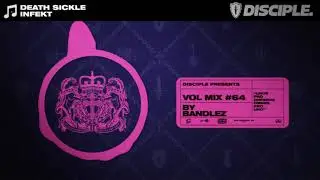 Disciple Vol Mix 64 - Bandlez [DOWNLOAD]