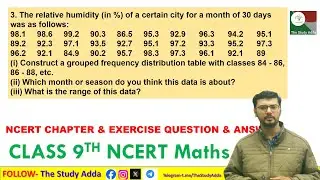 The relative humidity (in %) of a certain city for a month of 30 days was as follows: 98.1 98.6 99.2
