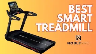 What Makes Noble Pro Treadmills So Special | Sponsored Ad
