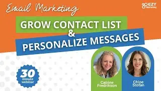 Advanced Email Marketing Webinar: Grow Contact Lists and Personalize Messages
