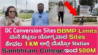Sites for Sale in Bangalore Ms Palya Near Metro Station|DC Conversion|30*40 20*30 Sites|BBMP Limits|