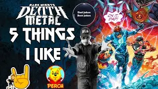 5 Things I&rsquo;m Digging About DARK NIGHTS: DEATH METAL