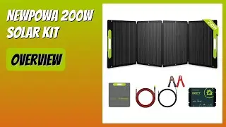 REVIEW (2026): Newpowa 200W Solar Kit. Features