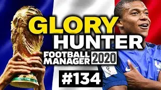 GLORY HUNTER FM20 | #134 | WORLD CUP 2030 | Football Manager 2020