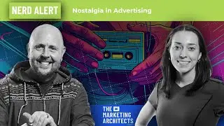 Nerd Alert: Nostalgia in Advertising