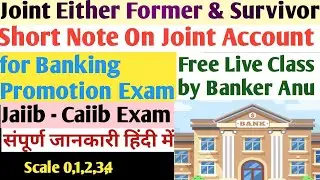 Joint account operations!! either Former and Survivor and jointy operations #bankpromotionexam