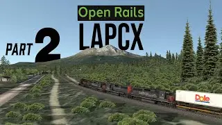 Open Rails: Southern Pacific Shasta Route LAPCX part 2 - Train Simulator