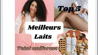 Top 5 meilleurs laits hydratants unifiants tous types de peaux #beauty #blackskin #skincare #beaut&eacute;