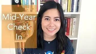 Mid Year Check In [2018]