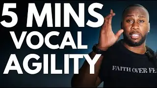5 Mins Vocal Agililty Training (Riffs, Runs, Techinque & Patterns)
