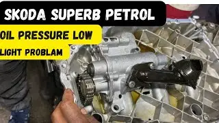 Skoda Superb..Oil pressure low warning light problam.resolve #mr indian Mechanic