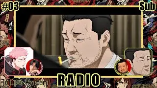 [Eng Sub] Jujutsu Kaisen Season 3 | Radio #03 | Anime VAs Juju-Talk
