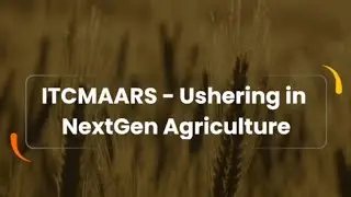 ITCMAARS: Ushering in NextGen Agriculture in India | ITC Archives 2024