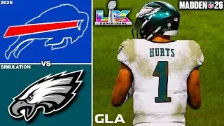 Eagles vs. Bills | Super Bowl LX Simulation | Madden 26 PS5 Gameplay