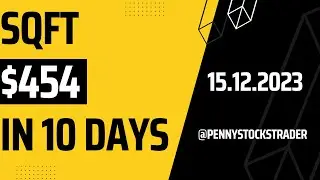 454$ In 10 Days | SQFT ( Presidio Property Trust Inc ) | How to Trade Penny Stocks