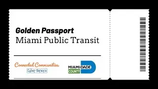 Golden Passport from Miami-Dade Transit