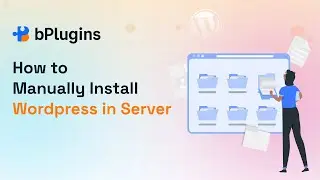 how to install wordpress manually in server