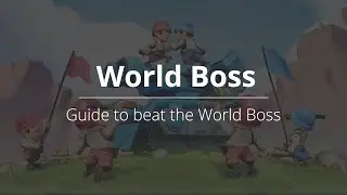 Top War - World Boss Guide - How to beat the World Boss?