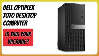 REVIEW (2026): Dell OptiPlex 7070 Desktop Computer. Features