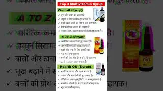 Top 3 multivitamin syp| zincovit| A to Z syrup | health ok syrup