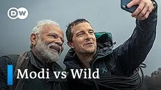 India's PM Modi makes appearance on survival TV show 'Man vs Wild' | DW News