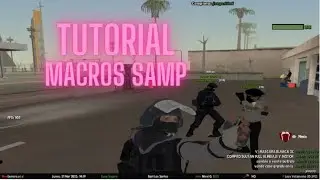 TUTORIAL: Como poner MACROS en tu SAMP