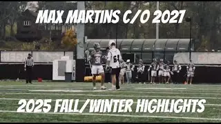 Max Martins Class of 2027. 2025 Fall/Winter Highlights