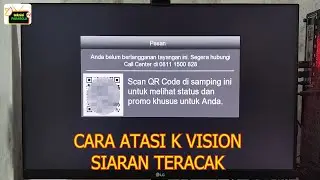 Siaran kvision teracak, padahal sudah isi paket, begini cara atasinya
