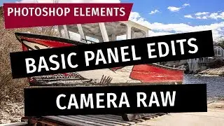 Photoshop Elements: Apply Basic Edits in Camera RAW Editor
