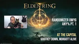 ELDEN RING - Randomizer UWYG Any% Pt. 1