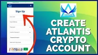 How to Sign Up Atlantis Crypto Wallet 2023? Register Atlantis Crypto Wallet Account