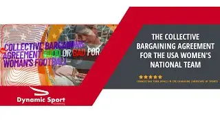 Can a Collective Bargaining Agreement Drive Equal Pay for Women's Football