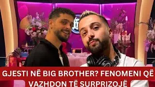 BOMBA E MADHE: Gimbo ve perpara krejt banoret a eshte Gjesti i dyte, Big Brother VIP Albania 5