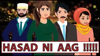 Hasad Ni Aag !!!!! | Animation | Dawoodi Bohras | Inspiring Mumineen |