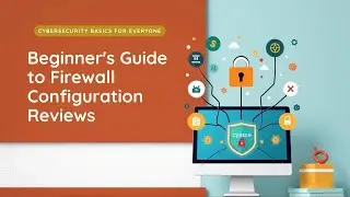 Learn Firewall Configuration Review (Hindi) | Cybsercurity
