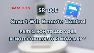 🔥NEW WIFI Remote Control RemoAC APP setup ? SR-80E Setup tutorial part 2