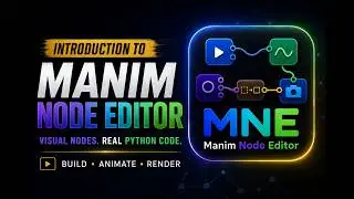 Manim Node Editor Tutorial - Preview