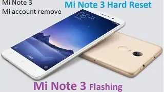 How TO Flash Redmi MI Note 3 Step by Step Firmware Update