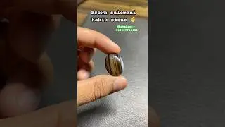 Brown Sulemani hakik stone ,#gemstone #shortsvideo #gems #iran #shorts