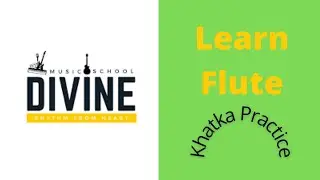How to play Khatka on flute / Flute practice for khtaka / Flute ornamentation