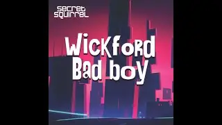 Secret Squirrel - Pure Mongol - Wickford Bad Boy Ep - Kniteforce Records 2023