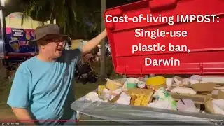 Cost-of-living IMPOST: Single-use plastic ban, Darwin