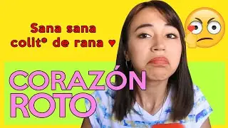 Como sanar un CORAZÓN ROTO 💔 |COMO OLVIDAR UN EX| Hey Mica ♥