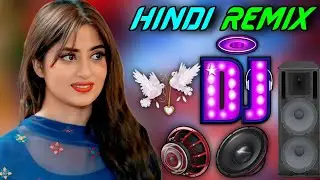 New Hindi Dj Song 💙Best Hindi Old Dj Remix 🥀 Bollywood Nonstop Dj Song ❤️‍🔥2025 Dj Song New Dj Remix
