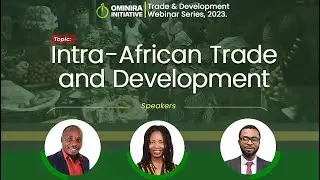 Intra-African Trade and Development | Webinar